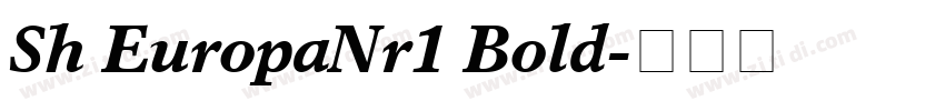 Sh EuropaNr1 Bold字体转换